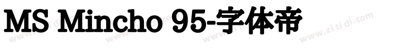MS Mincho 95字体转换